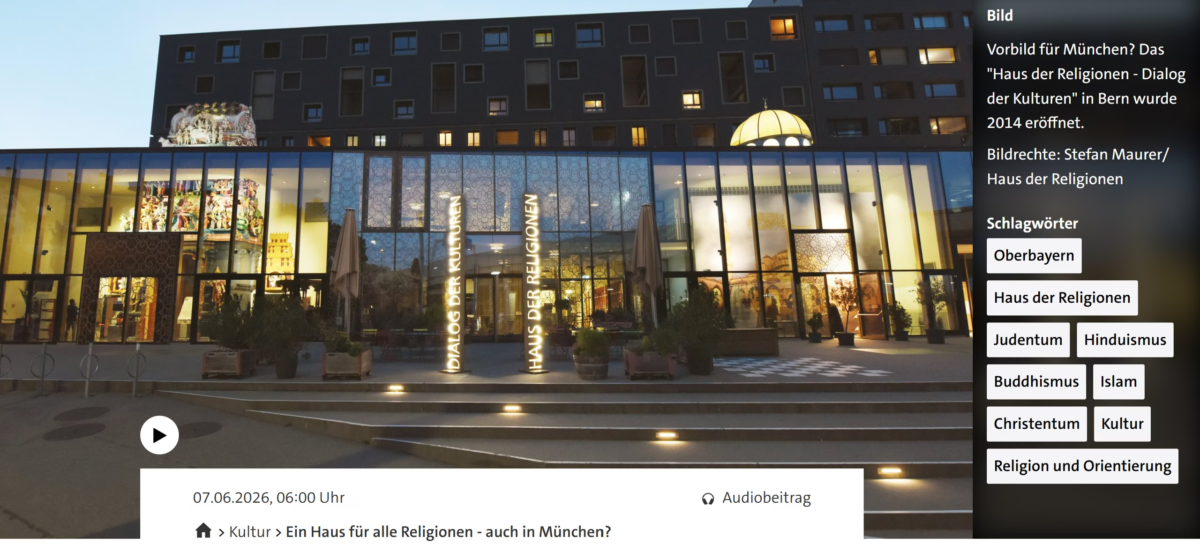Bericht in Bayern 2 über die Tagung der Häuser der Religionen am 4./5. Juni 2026